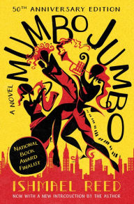 Title: Mumbo Jumbo: A Novel, Author: Ishmael Reed