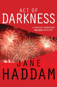 Title: Act of Darkness (Gregor Demarkian Series #3), Author: Jane Haddam