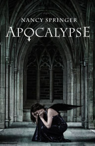 Title: Apocalypse, Author: Nancy Springer