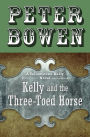 Kelly and the Three-Toed Horse