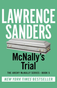 Title: McNally's Trial, Author: Lawrence Sanders