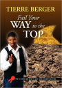 Fail Your Way To The Top