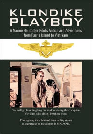 Title: Klondike Playboy, Author: John Boden