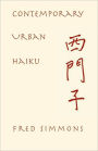 Contemporary Urban Haiku