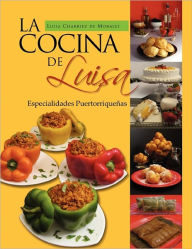 Title: La Cocina de Luisa, Author: Luisa Charriez De Morales