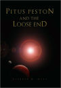 Pitus Peston And The Loose End