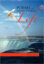 Poems and Short Stories of Life