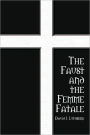 The Faust and the Femme Fatale