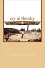 Cry In The Sky