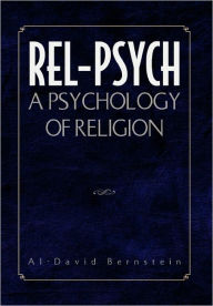 Title: Rel-Psych, Author: Al-David Bernstein