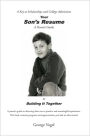 Your Son's Resume to Building It Together: A Key to Scholarships and College Admissions