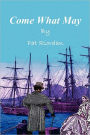 Come What May