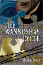 The Wannoshay Cycle
