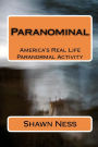 Paranominal: America's Real Life Paranormal Activity