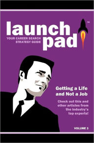 Launchpad: Your Career Search Strategy Guide