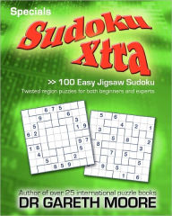 Title: 100 Easy Jigsaw Sudoku: Sudoku Xtra Specials, Author: Gareth Moore