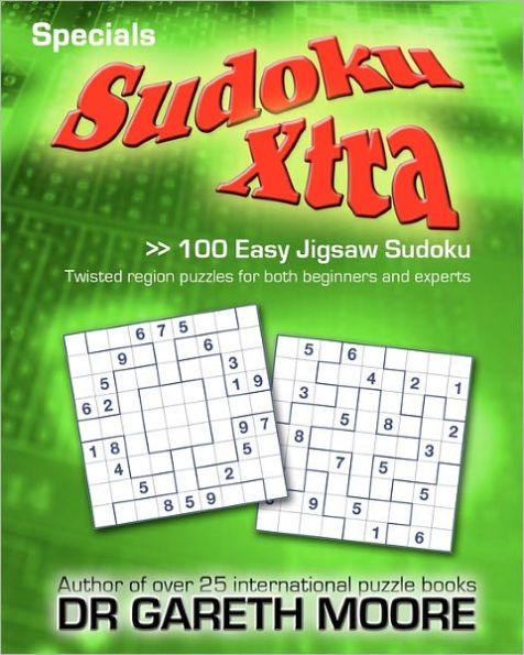 100 Easy Jigsaw Sudoku: Sudoku Xtra Specials