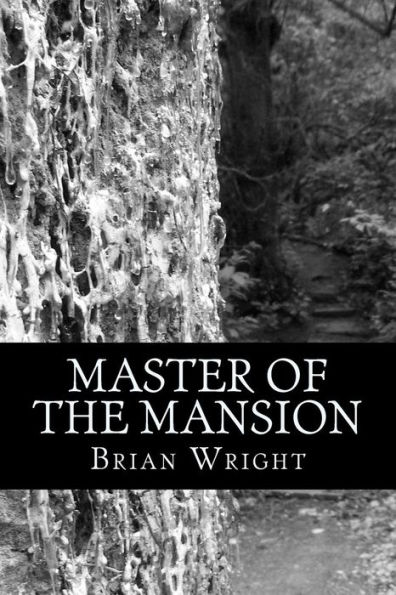 Master of the Mansion