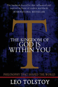 The Kingdom of God is Within You