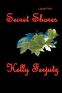 Secret Shores: Large Print