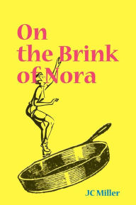 On The Brink Of Nora
