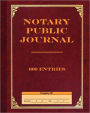 Notary Public Journal 600 Entries