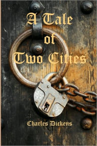 Title: A Tale of Two Cities, Author: Timeless Classic Books