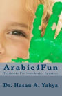 Arabic4Fun: Textbooks for Non-Arabic Speakers