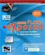 Adobe Flash Exposed: Master Flash Without Writing Code!