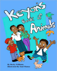 Title: Keyon's Book of Animals, Author: Becky Williams