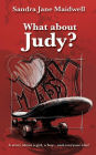 What about Judy?