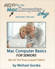 Title: Mac Computer Basics for Seniors, Author: Charissa Wilson