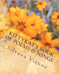 Title: KiTtYkAt's Book of Poems & Songs, Author: KiTtY Kat