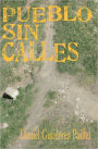 Pueblo sin Calles
