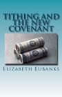 Tithing and the New Covenant
