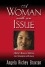 A Woman with an Issue: A Mother's Memoir of Addiction, Loss, Redemption, and Recovery