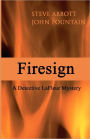 Firesign: A Detective Lafleur Mystery