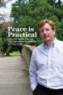 Peace Is Practical (How the Inner Journey Can Transform the Outer)