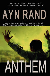 Title: Anthem, Author: Ayn Rand