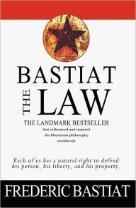 Title: The Law, Author: Frederic Bastiat