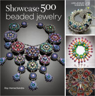 Title: Showcase 500 Beaded Jewelry: Photographs of Beautiful Contemporary Beadwork, Author: Ray Hemachandra