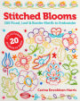 Stitched Blooms: 300 Floral, Leaf & Border Motifs to Embroider