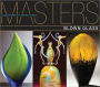 Masters: Blown Glass (PagePerfect NOOK Book)