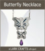 Butterfly Necklace eProject
