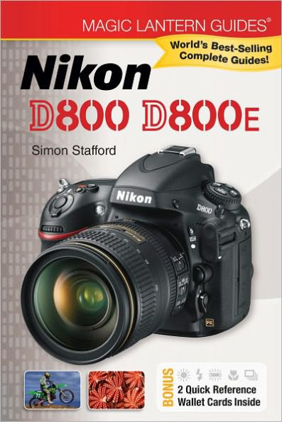 Magic Lantern Guides: Nikon D800 D800E