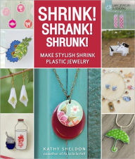 Title: Shrink! Shrank! Shrunk!, Author: Kathy Sheldon