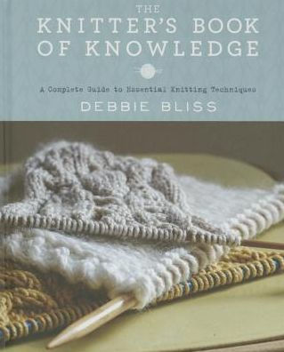 Vogue® Knitting The Ultimate Knitting Book: Completely Revised