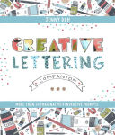 Alternative view 1 of Creative Lettering Companion: More than 40 Imaginative & Inventive Prompts
