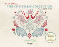 Alternative view 2 of Doodle Stitching: The Christmas Collection Transfer Pack: 100 Holiday Embroidery Designs to Celebrate the Season