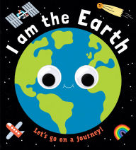 Title: Googly Eyes: I Am the Earth, Author: Teresa Bell n